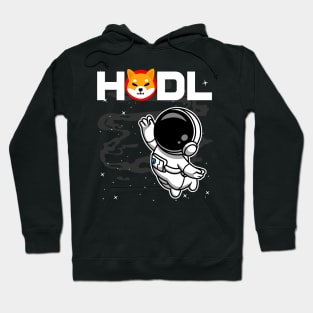 HODL Astronaut Shiba Inu Coin To The Moon Shib Army Crypto Token Cryptocurrency Blockchain Wallet Birthday Gift For Men Women Kids Hoodie